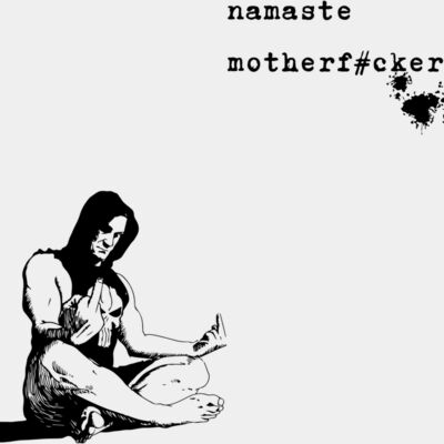Namaste motherfker  1  Thumbnail